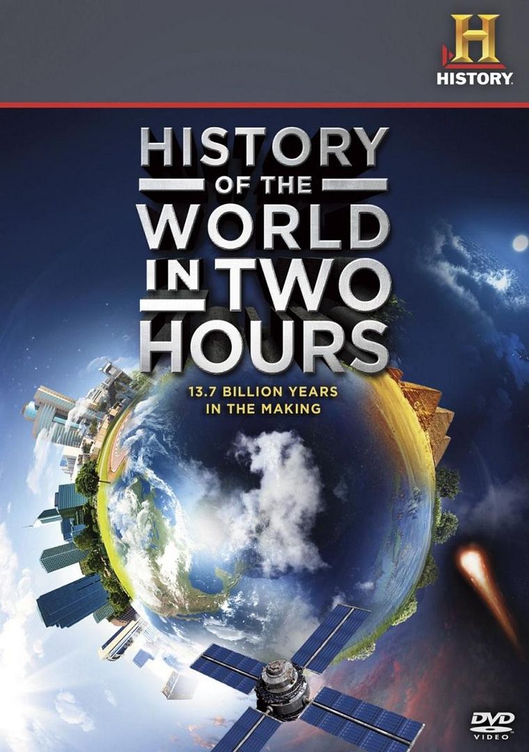 HistoryOfTheWorldin2Hours2011.jpg