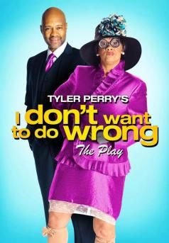 TylerPerrysIDontWantToDoWrong.jpg