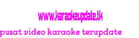 Lagu Karaoke Terupdate