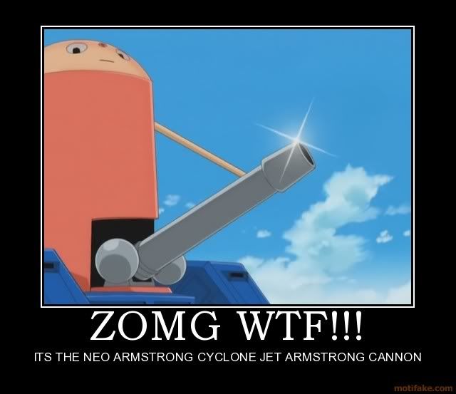 Forum Image: http://i1049.photobucket.com/albums/s396/FreeOtakuGhost367/zomg-wtf-demotivational-poster-1216253289png.jpg